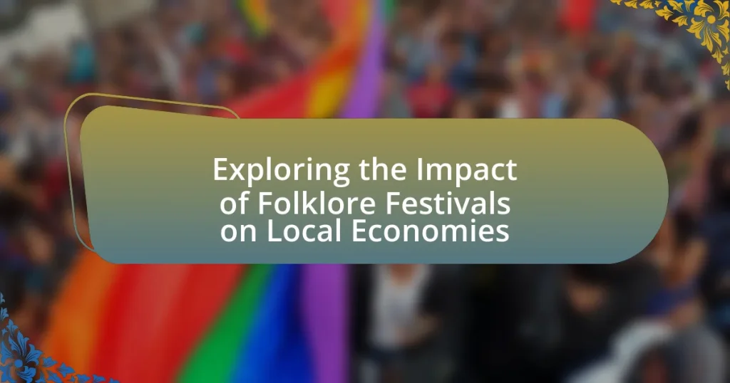Exploring the Impact of Folklore Festivals on Local Economies
