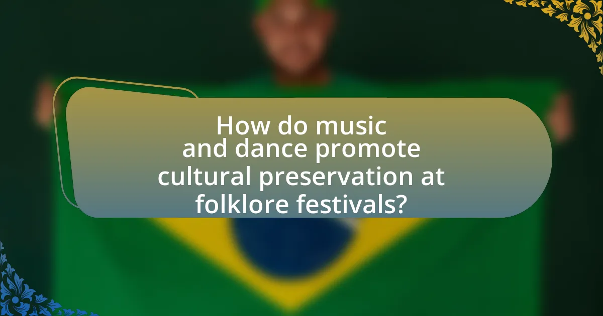 How do music and dance promote cultural preservation at folklore festivals?